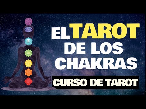 Lectura del tarot: descubre tu camino a través de los chakras