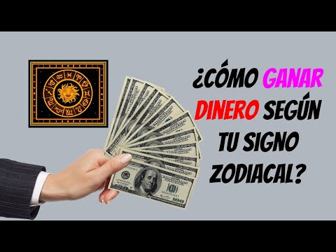 Descubre cómo ganar dinero según tu signo zodiacal
